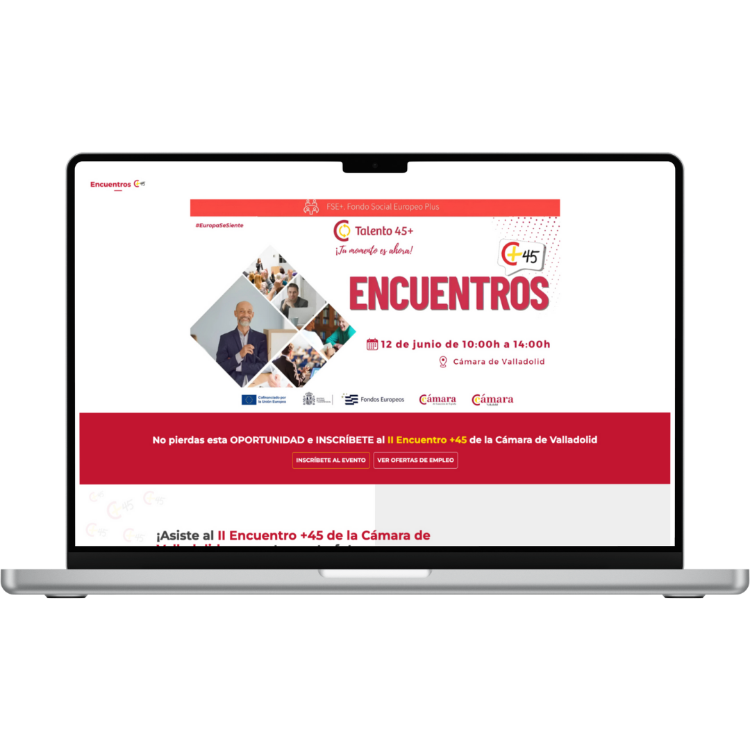Plataforma digital para la II Edición de Encuentros 45+ Valladolid Cámara como Soluciones Integrales para Ferias de Empleo